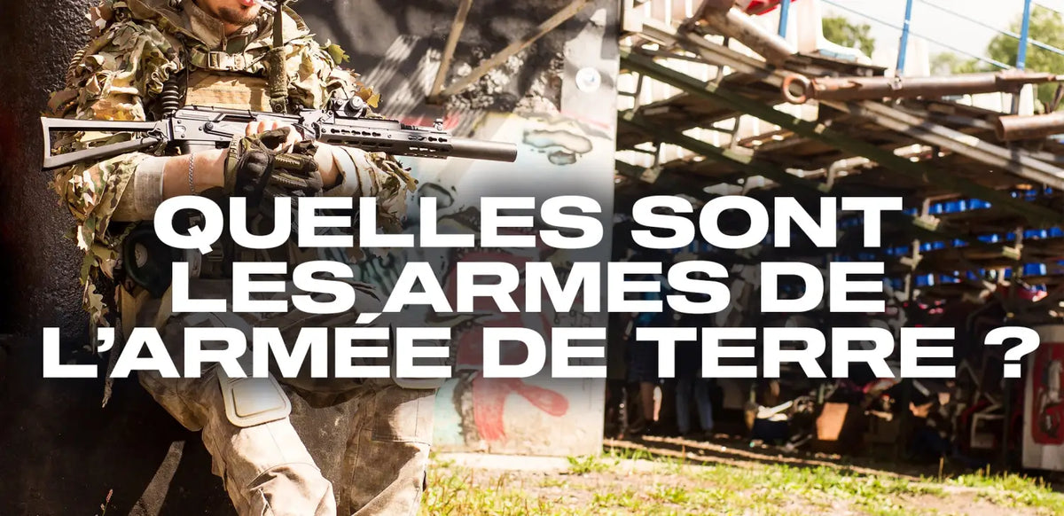 quelles-sont-les-armes-de-l-armée-de-terre