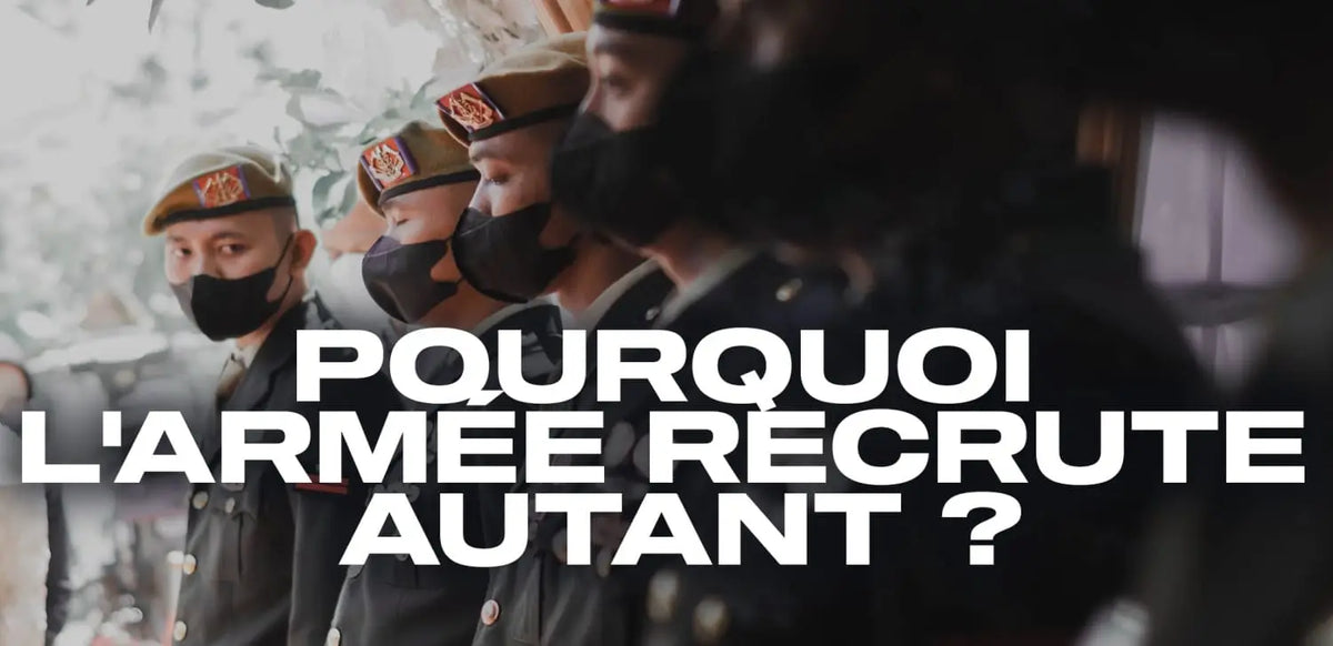 Pourquoi l’armée recrute autant ?