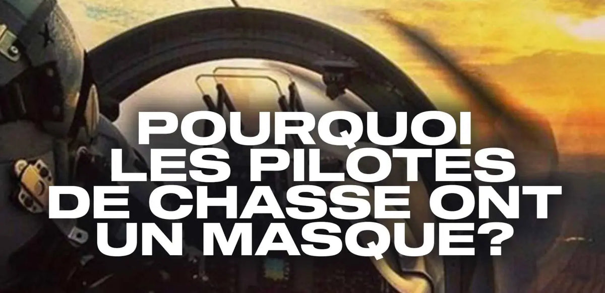 pourquoi-les-pilotes-de-chasse-ont-un-masque