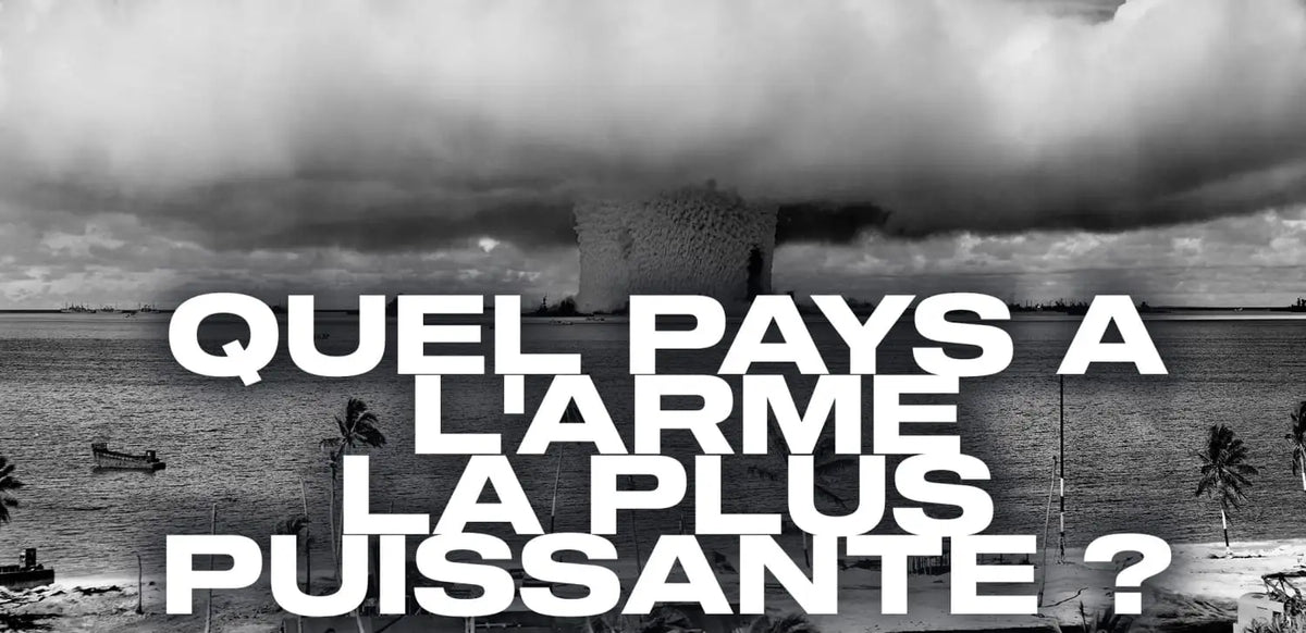 Quel pays a l’arme la plus puissante ?