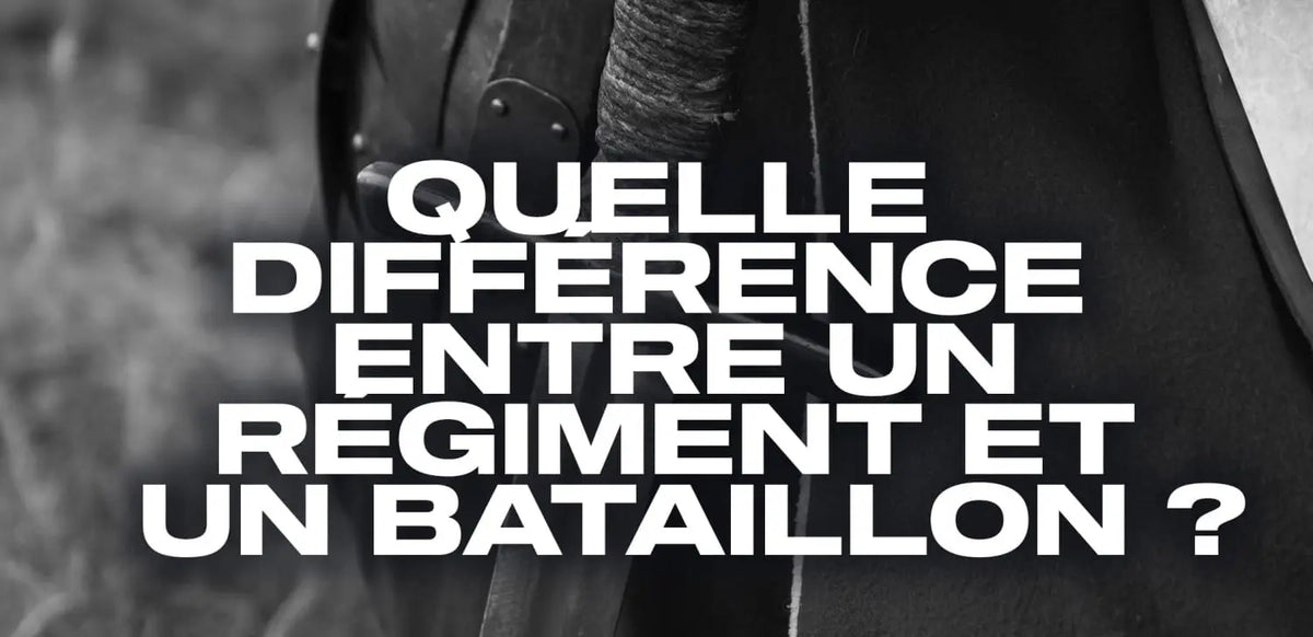 Quelle différence entre un régiment et un bataillon ?