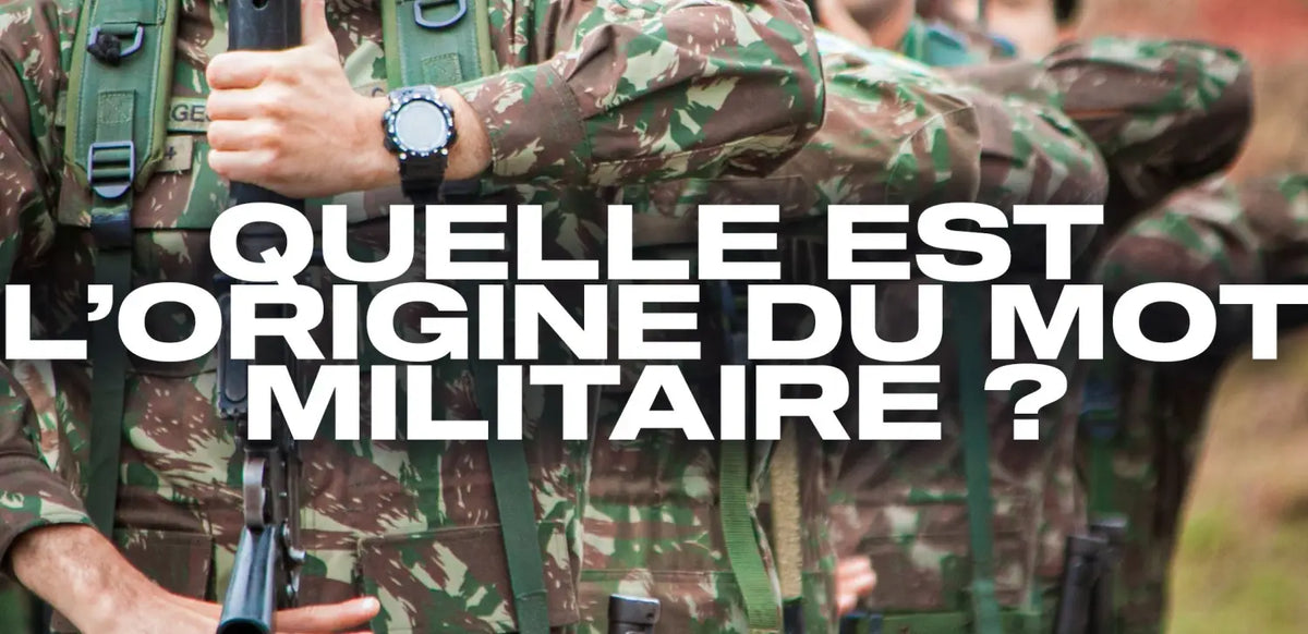 quelle-est-l-origine-du-mot-militaire 
