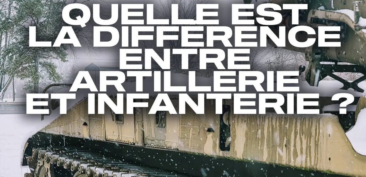 quelle-est-la-différence-entre-artillerie-et-infanterie 